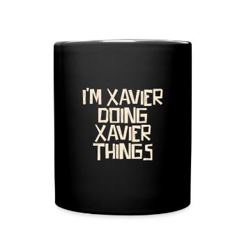 Je suis Xavier en train de faire des choses Xavier - Mug uni - noir - Devant