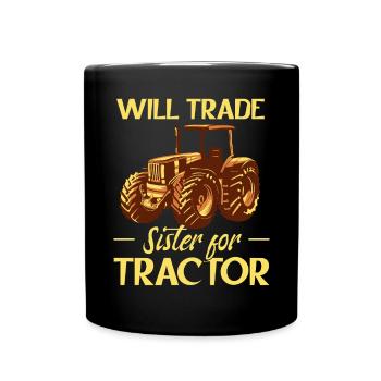 Échangera sa sœur contre un tracteur - Mug uni - noir - Devant