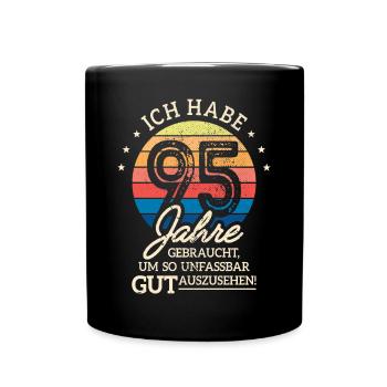 95. Geburtstag Geschenk Habe 95 Jahre Gebraucht - Tasse einfarbig - Schwarz - Vorne