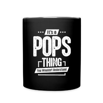 Pops Legacy - You Wouldn't Understand, Dad Grandpa - Full Colour Mug - black - Front