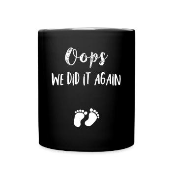 Funny Oops Pregnancy Announcement - Full Colour Mug - black - Front