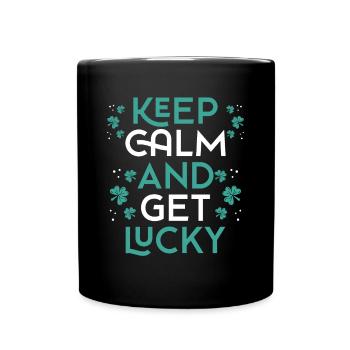 Keep calm and be lucky - Full Colour Mug - black - Front