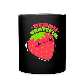 Berry Grateful Strawberry Fruit Lover - Full Colour Mug - black - Front