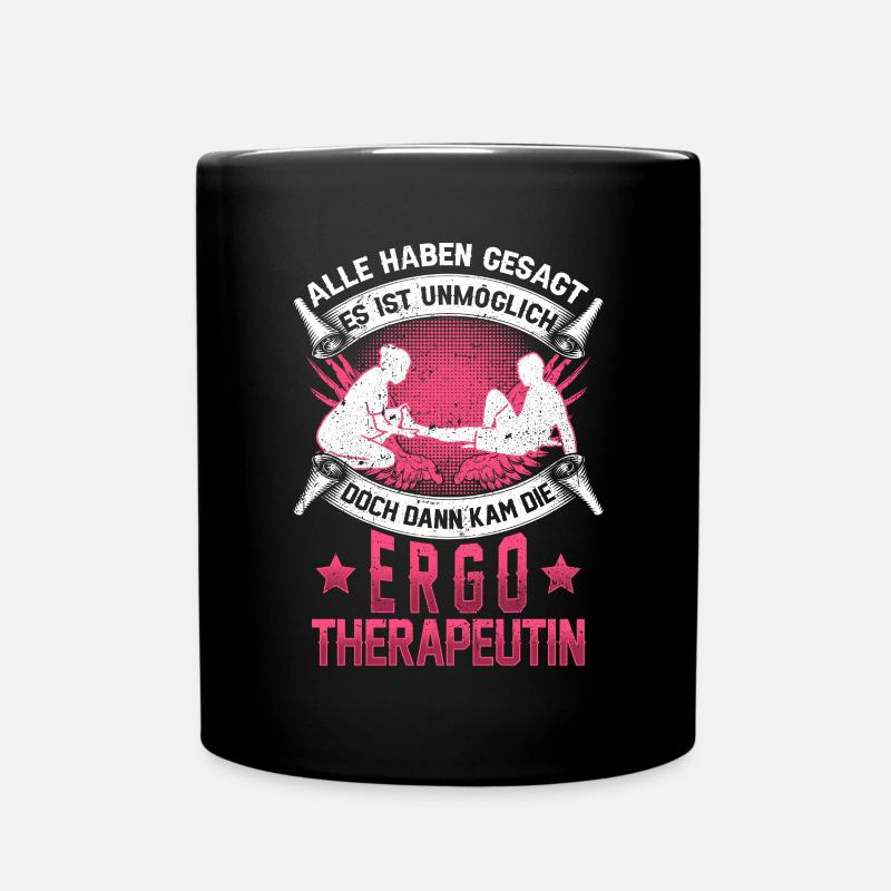 Ergotherapeutin unmöglich Ergotherapie - Tasse einfarbig - Schwarz