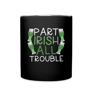 Part Irish All Problems - Full Colour Mug - black - Front