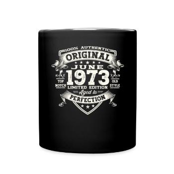 50th Birthday Man June Year 1973 Original - Full Colour Mug - black - Front