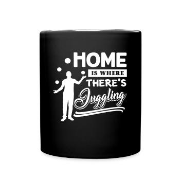 Juggling Home is where there s Juggling - Full Colour Mug - black - Front