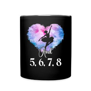Ballet Dancer Dance Girl Ballerina - Full Colour Mug - black - Front