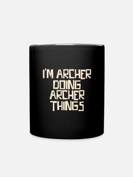 I'm Archer doing Archer things - Tasse einfarbig - Schwarz