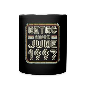 Geburtstag Juni 1997 Retro Geschenk - Tasse einfarbig - Schwarz - Vorne