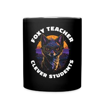 Foxy Teacher Clever Students Lehrer Geschenk Fuchs - Tasse einfarbig - Schwarz - Vorne