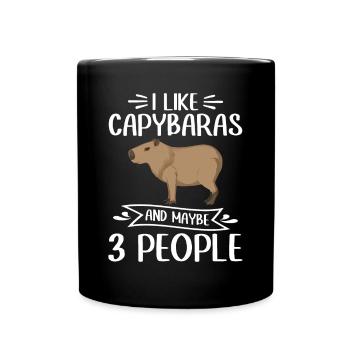 I Like Capybaras and maybe 3 People - Capybara - Full Colour Mug - black - Front