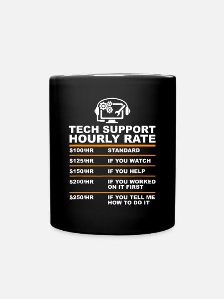 Tech Support Taux horaire, Tech Computer Geek Cadeaux - Mug uni - noir