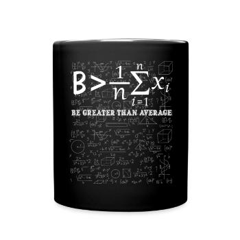 Inspiration mathématique est supérieure à la moyen - Mug uni - noir - Devant