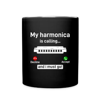 My Harmonica Is Calling And I Must Go Mouth Organ - Tasse einfarbig - Schwarz - Vorne