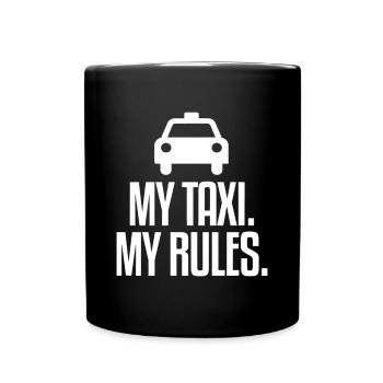 Mon taxi Mes règles Chauffeurs de taxi - Mug uni - noir - Devant