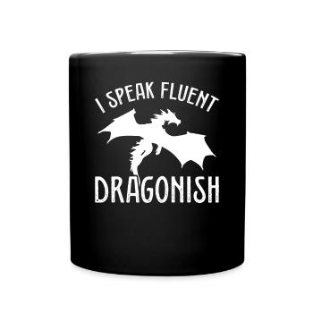 Je parle couramment comme un dragon - Mug uni - noir - Devant
