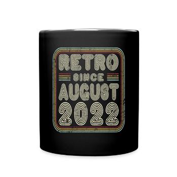 Birthday August 2022 Retro Gift - Full Colour Mug - black - Front