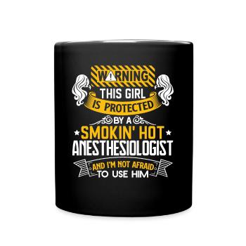 This Girl Is Protected By Anesthesiologist - Full Colour Mug - black - Front