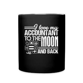I Love My Accountant To The Moon And Back - Full Colour Mug - black - Front