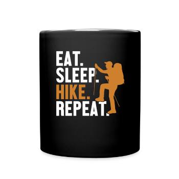Eat Sleep Hike Repeat Mountain Hiking Hiking Trekking - Full Colour Mug - black - Front