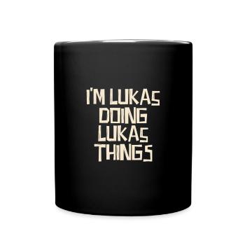 Je suis Lukas en train de faire des choses Lukas - Mug uni - noir - Devant