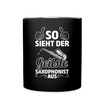 This Is What The Hottest Saxophonist Look Saxophon - Tasse einfarbig - Schwarz - Vorne