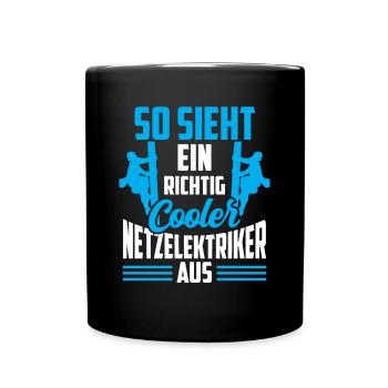 So sieht ein cooler Netzelektriker aus - Tasse einfarbig - Schwarz - Vorne