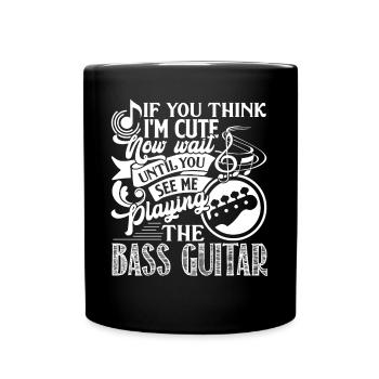 Bass Guitar See Me Playing Bass Guitar - Full Colour Mug - black - Front
