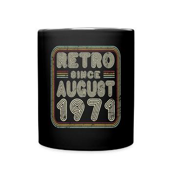 Anniversaire Août 1971 Cadeau rétro - Mug uni - noir - Devant
