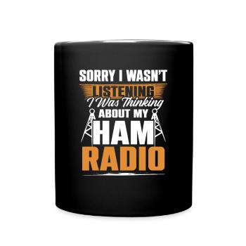 Thinking About My Ham Radio Antenna Amateur Radio - Full Colour Mug - black - Front