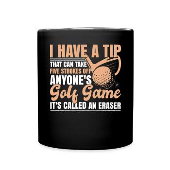 Funny Golf Quote Golfer Golfing Golf Player - Full Colour Mug - black - Front