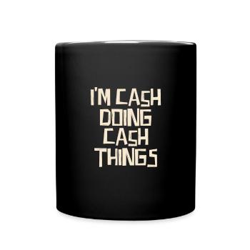 Je fais des choses Cash - Mug uni - noir - Devant