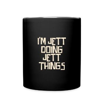 I'm Jett doing Jett things - Full Colour Mug - black - Front