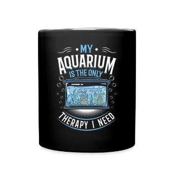 Aquarium Therapy Aquaristics Aquarist Aquarist - Full Colour Mug - black - Front