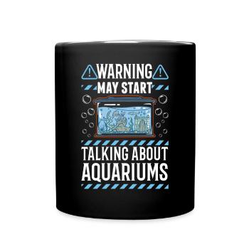 Warning Aquarium Aquaristics Aquarist Aquarist - Full Colour Mug - black - Front