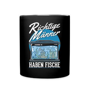 Richtige Männer haben Fische Aquarium Aquaristik - Tasse einfarbig - Schwarz - Vorne