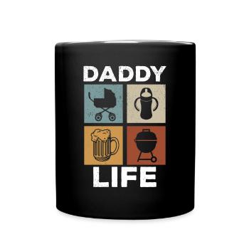 Daddy Life - First Father's Day Daddy Father's Day - Full Colour Mug - black - Front