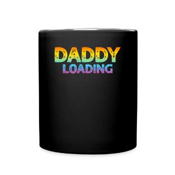 Funny Father's Day Ideas - Daddy Loading - Tasse einfarbig - Schwarz - Vorne