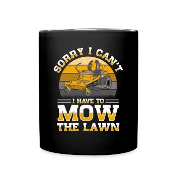 Lawn mowing Lawn mowers Gardeners Horticulture - Full Colour Mug - black - Front