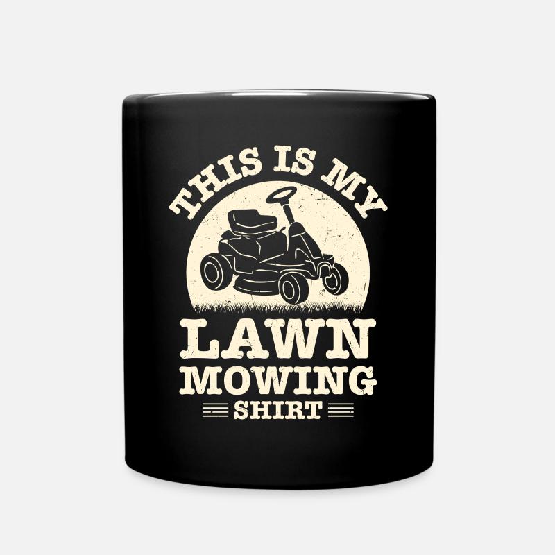 Rasenmähen Rasenmäher Gärtner Gartenbau - Tasse einfarbig - Schwarz