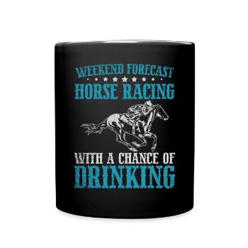 Weekend Forecast Horse Racing - Tasse einfarbig - Schwarz - Vorne