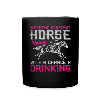 Weekend Forecast Horse Racing - Tasse einfarbig - Schwarz - Vorne