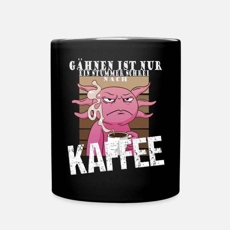 Gähnen ist ein stummer Schrei nach Kaffee - Tasse einfarbig - Schwarz