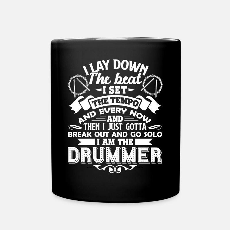 Drummer Drummer The Beat The Tempo - Full Colour Mug - black