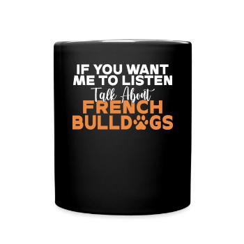 French Bulldog Gifts - Full Colour Mug - black - Front