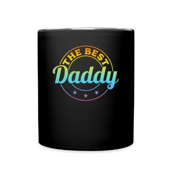 Father's Day Ideas Daddy - The Best Daddy - Full Colour Mug - black - Front