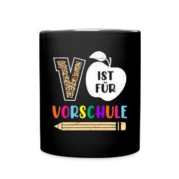 Vorschulkinder V ist für Vorschule Kleinkind - Tasse einfarbig - Schwarz - Vorne