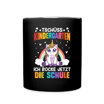 Tschüss Kindergarten Ich rocke jetzt die Schule - Tasse einfarbig - Schwarz - Vorne