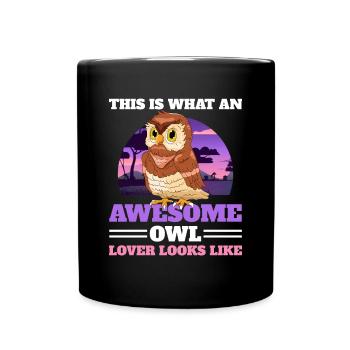 An Awesome Owl Lover Looks Like Ornithologist - Tasse einfarbig - Schwarz - Vorne
